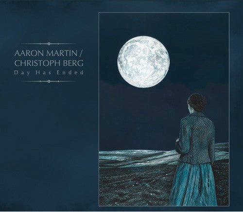 Aaron Martin / Christoph Berg - Day Has Ended - Frozen Records - CD