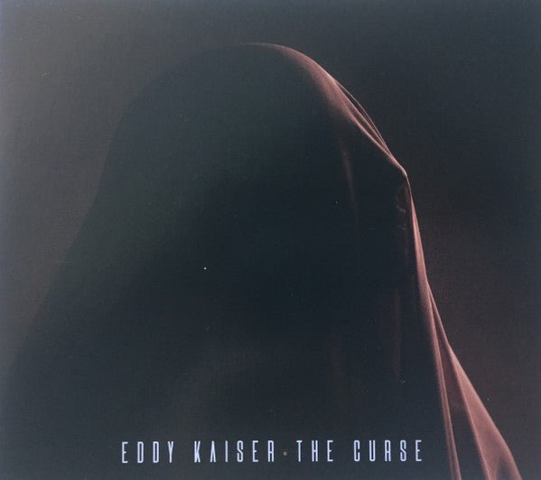 Eddy Kaiser - The Curse - Frozen Records - CD