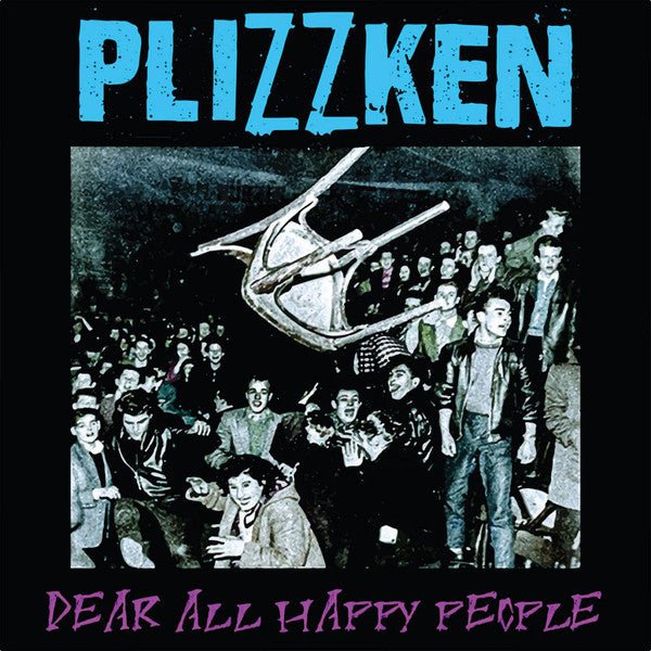 Plizzken - Dear All Happy People - Frozen Records - Vinyl