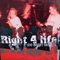 Right 4 Life - Give Us Light For Truth - Frozen Records - Vinyl