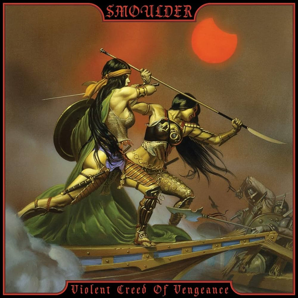 Smoulder - Violent Creed Of Vengeance - Frozen Records - Vinyl