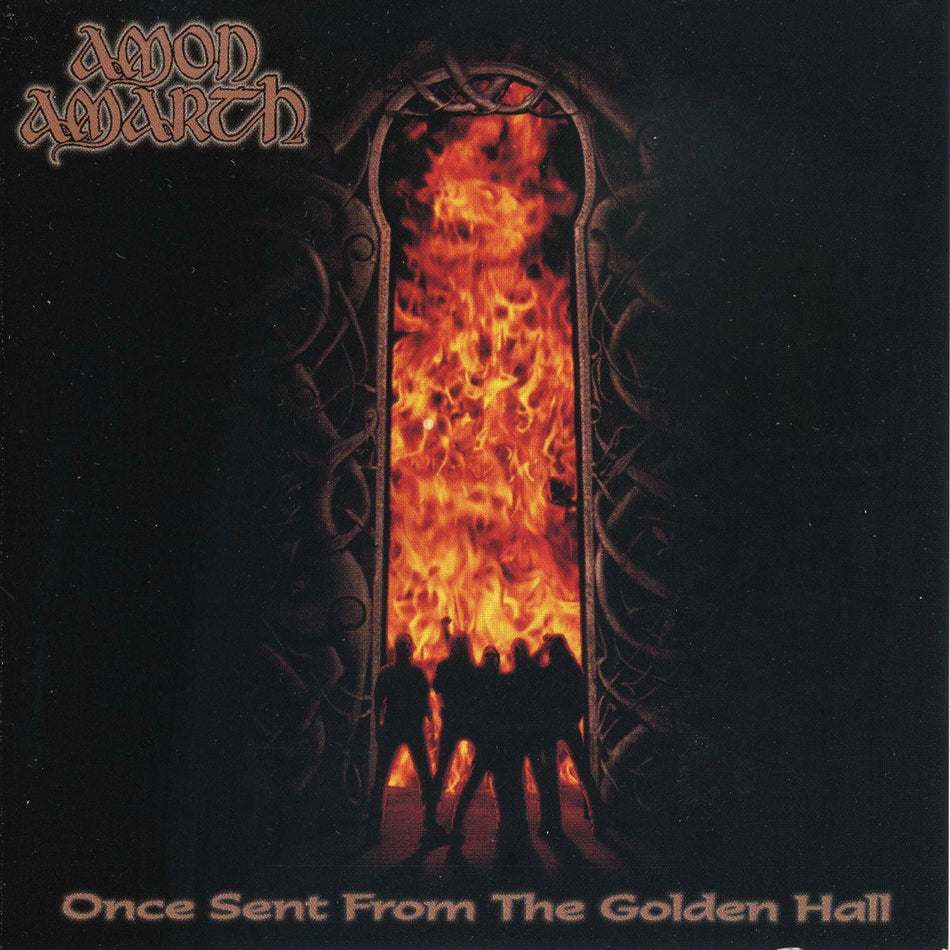 Amon Amarth – Once Sent From The Golden Hall