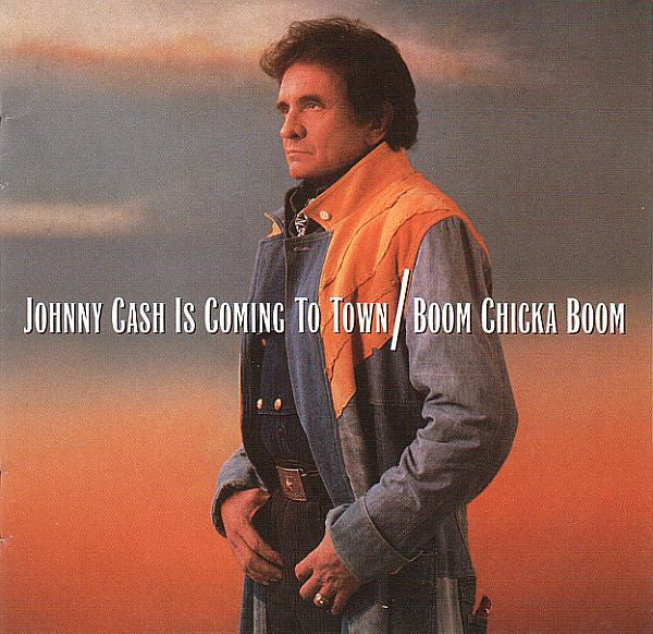 Johnny Cash – Johnny Cash Is Coming To Town / Boom Chicka Boom CD