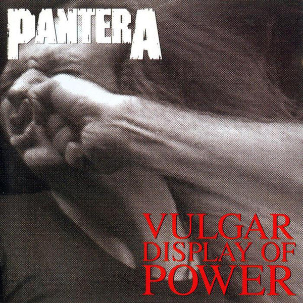 Pantera : Vulgar Display Of Power (Album)