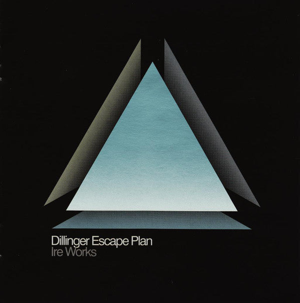 Dillinger Escape Plan, The : Ire Works (Album)