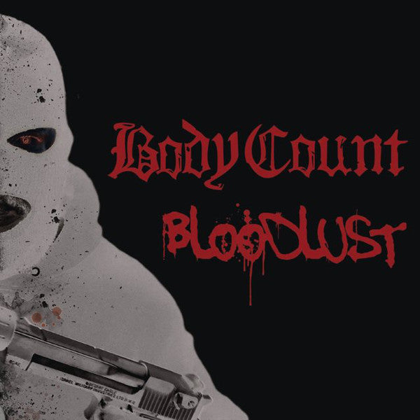Body Count (2) : Bloodlust (Album)