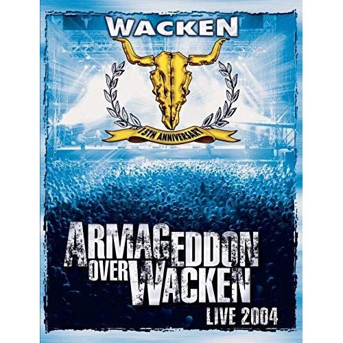 Armageddon Over Wacken - Live 2004