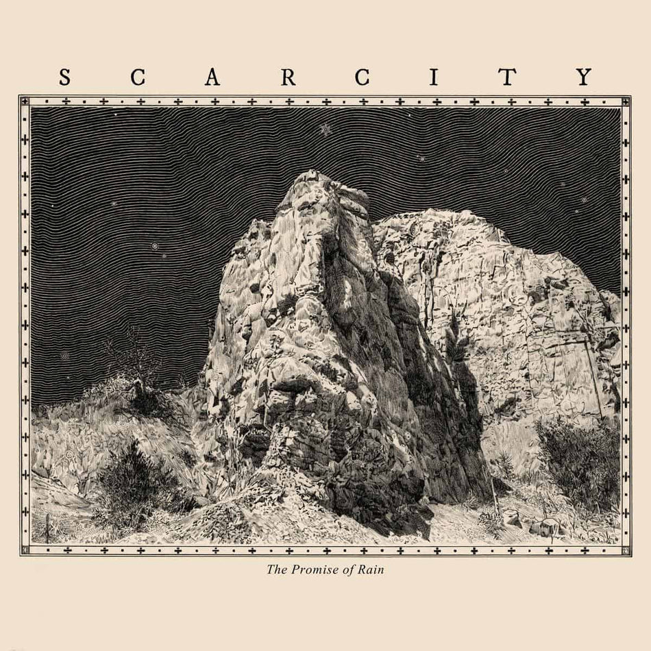 Scarcity – The Promise Of Rain