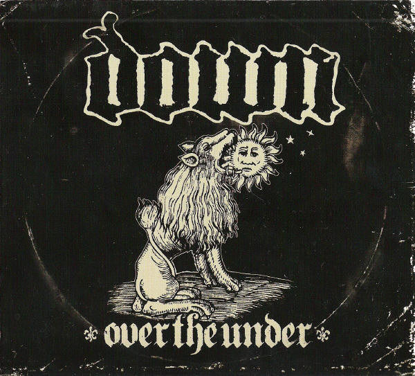 Down (3) : Over The Under (CD, Album, Ltd, Dig)