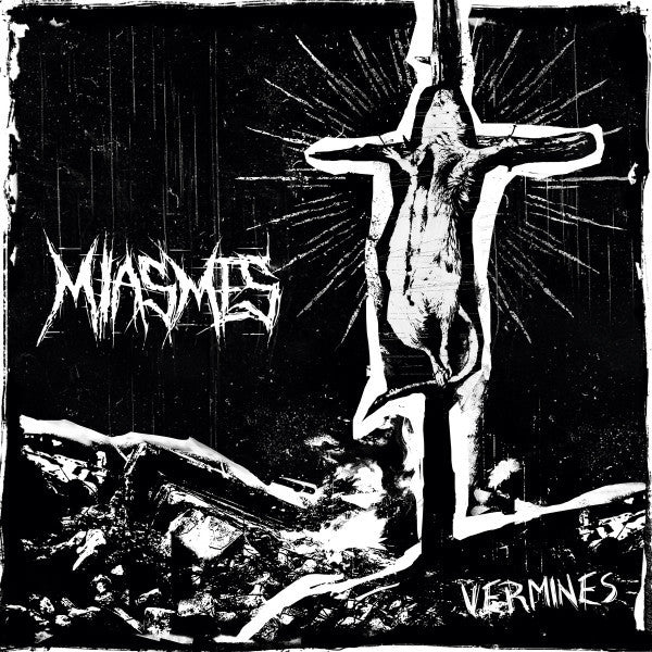 Miasmes : Vermines (12")