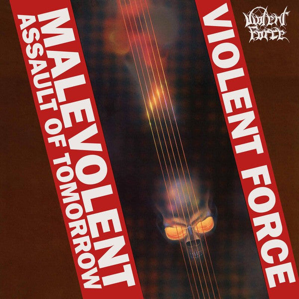 Violent Force : Malevolent Assault Of Tomorrow (LP, Album, Ltd)