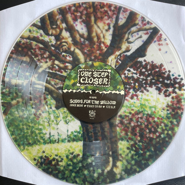 One Step Closer : Songs For The Willow (12",45 RPM,Single Sided,EP)