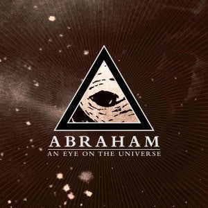 Abraham (13) : An Eye On The Universe (Album)
