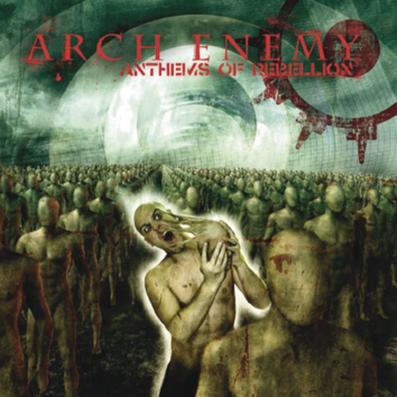 Arch Enemy – Anthems Of Rebellion