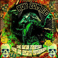 Rob Zombie – The Lunar Injection Kool Aid Eclipse Conspiracy