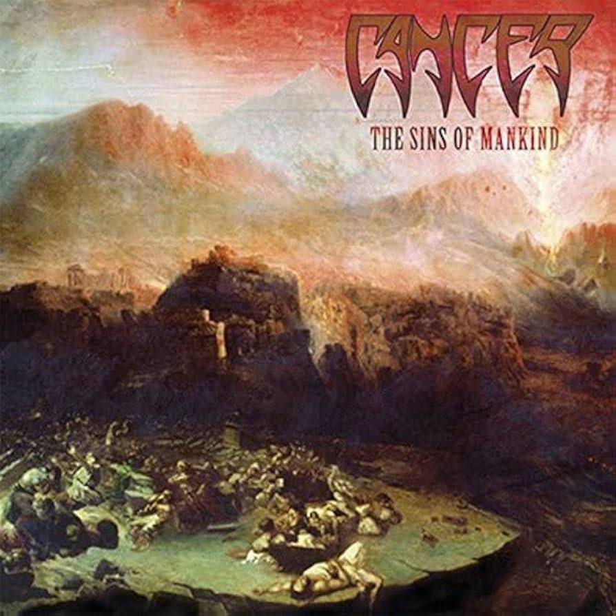 Cancer – The Sins Of Mankind