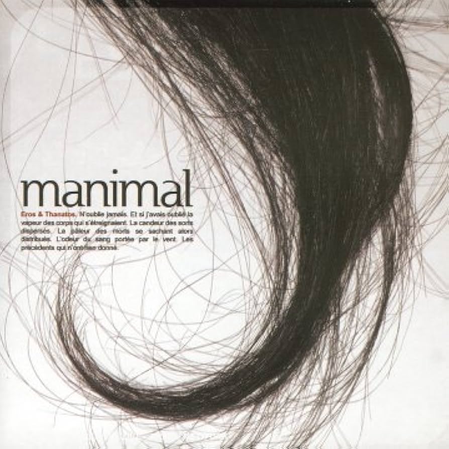 Manimal – Eros & Thanatos