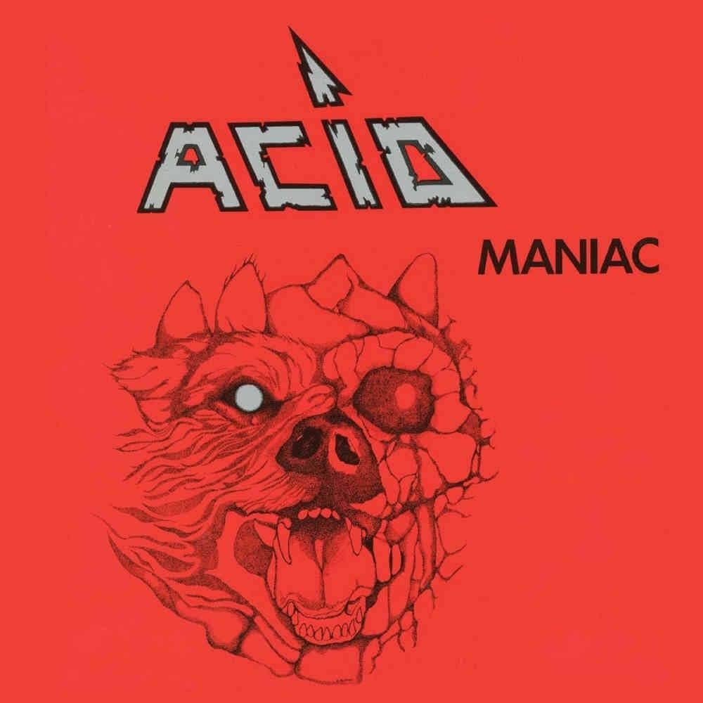 Acid – Maniac
