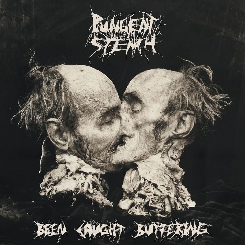 Pungent Stench – Been Caught Buttering