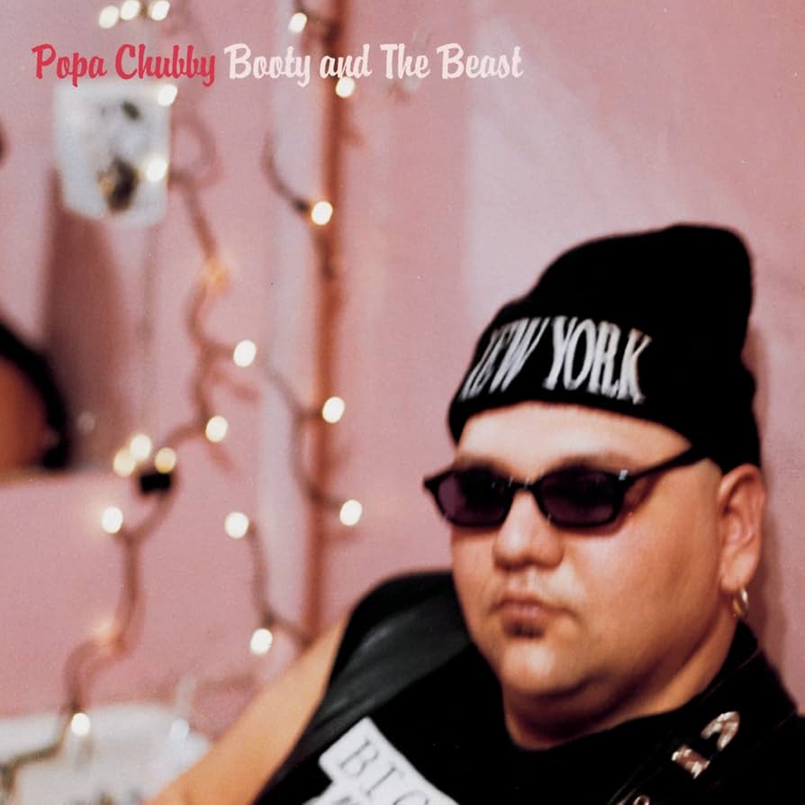 Popa Chubby – Booty And The Beast CD