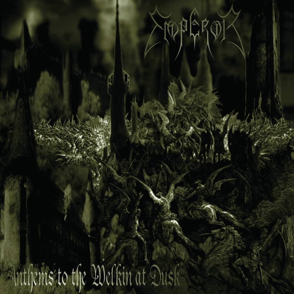 Emperor – Anthems To The Welkin At Dusk