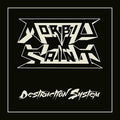 Morbid Saint – Destruction System