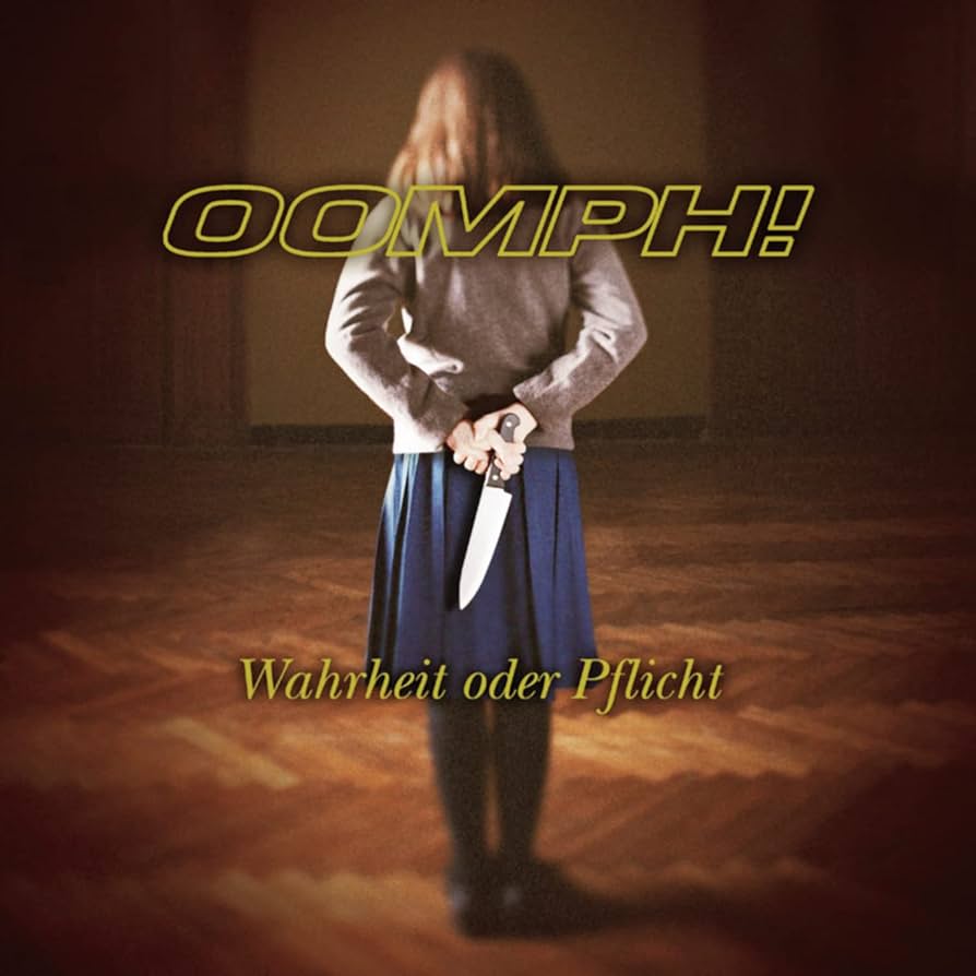 OOMPH! – Wahrheit Oder Pflicht CD