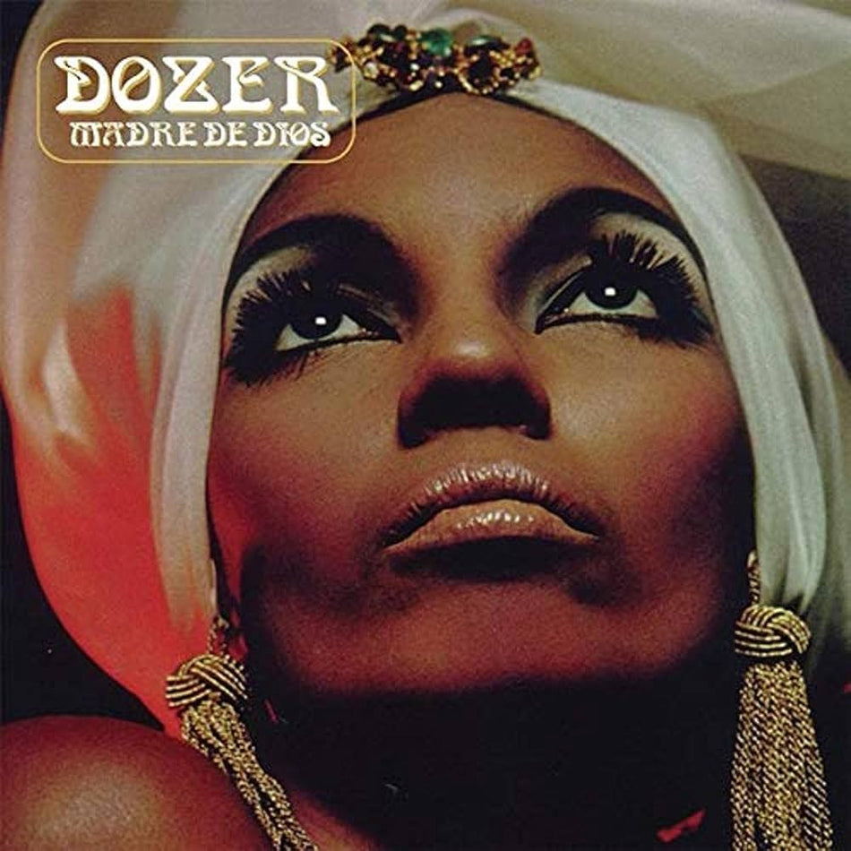 Dozer – Madre de Dios