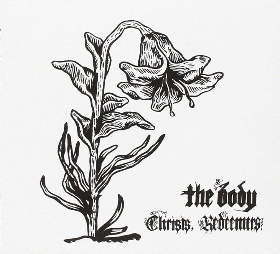 The Body – Christs, Redeemers