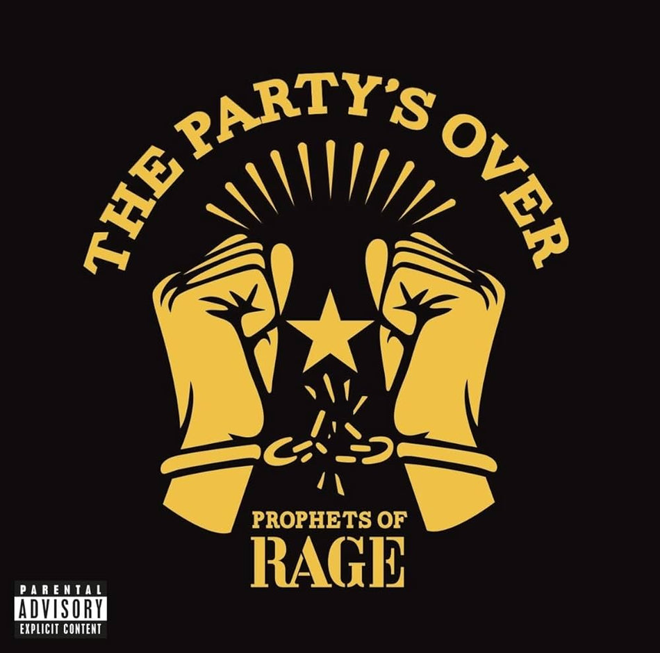 Prophets Of Rage – The Party's Over