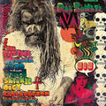 Rob Zombie – The Electric Warlock Acid Witch Satanic Orgy Celebration Dispenser