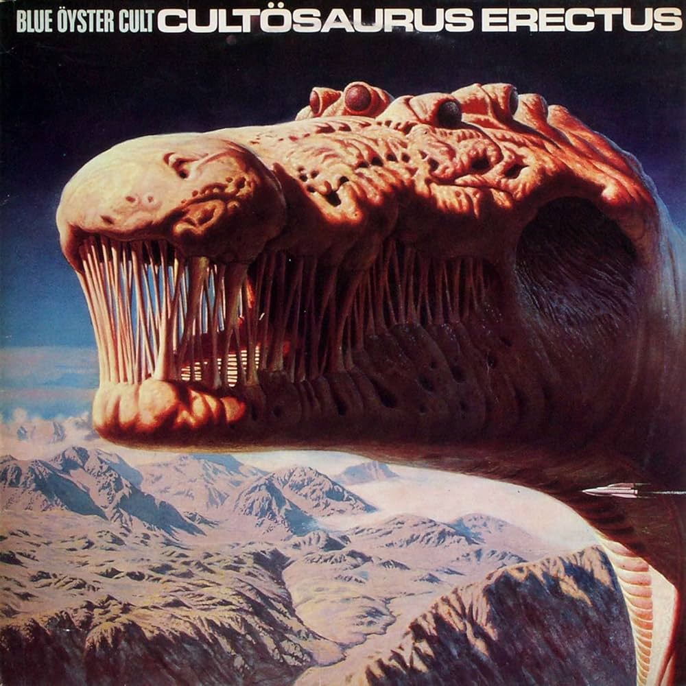Blue Öyster Cult – Cultösaurus Erectus