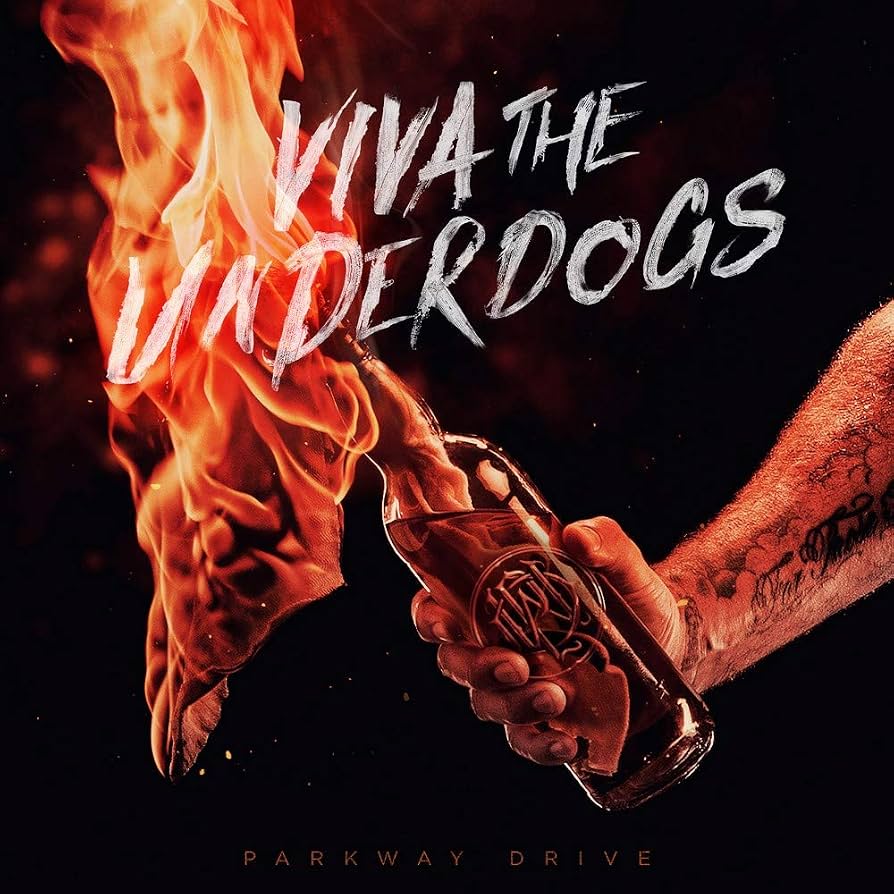 Parkway Drive – Viva The Underdogs