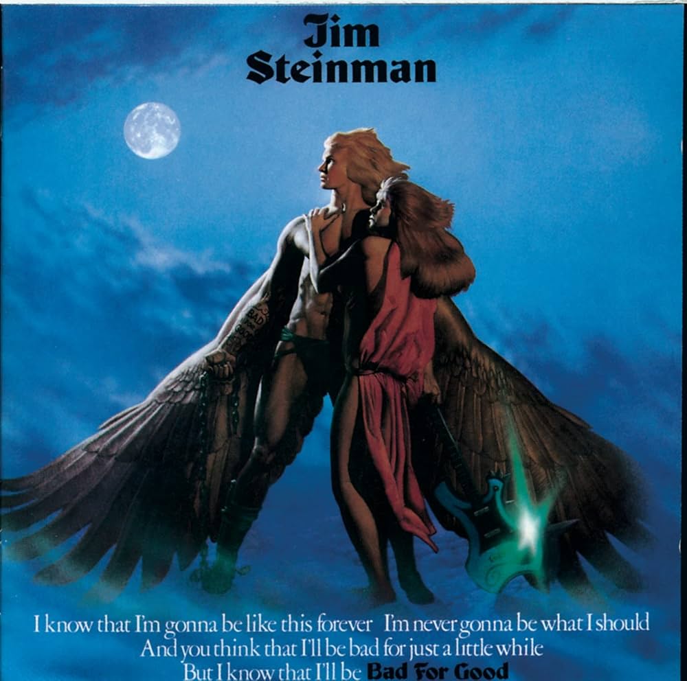 Jim Steinman – Bad For Good