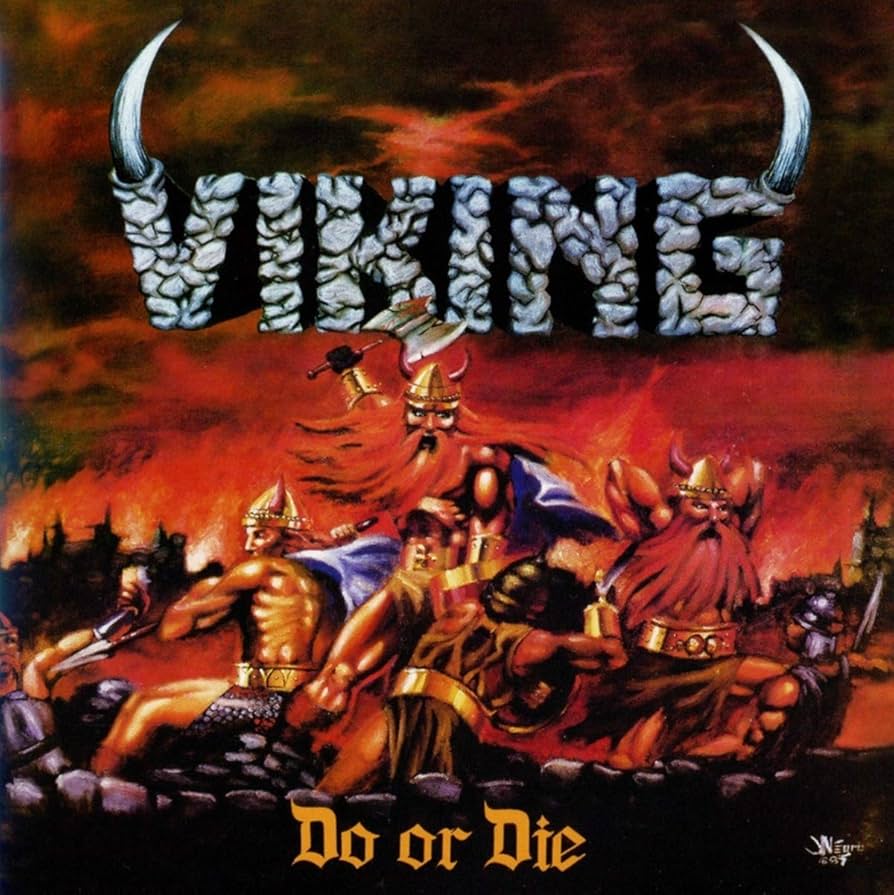 Viking – Do Or Die