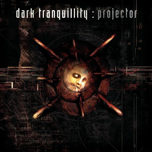 Dark Tranquillity - Projector