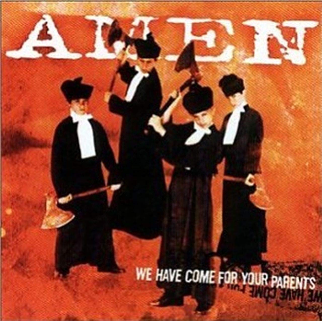 Amen – We Have Come For Your Parents CD