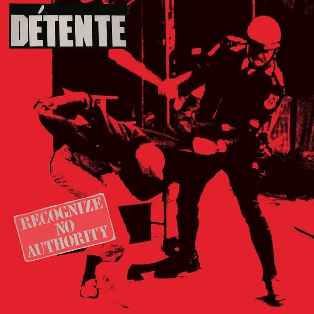 Détente – Recognize No Authority