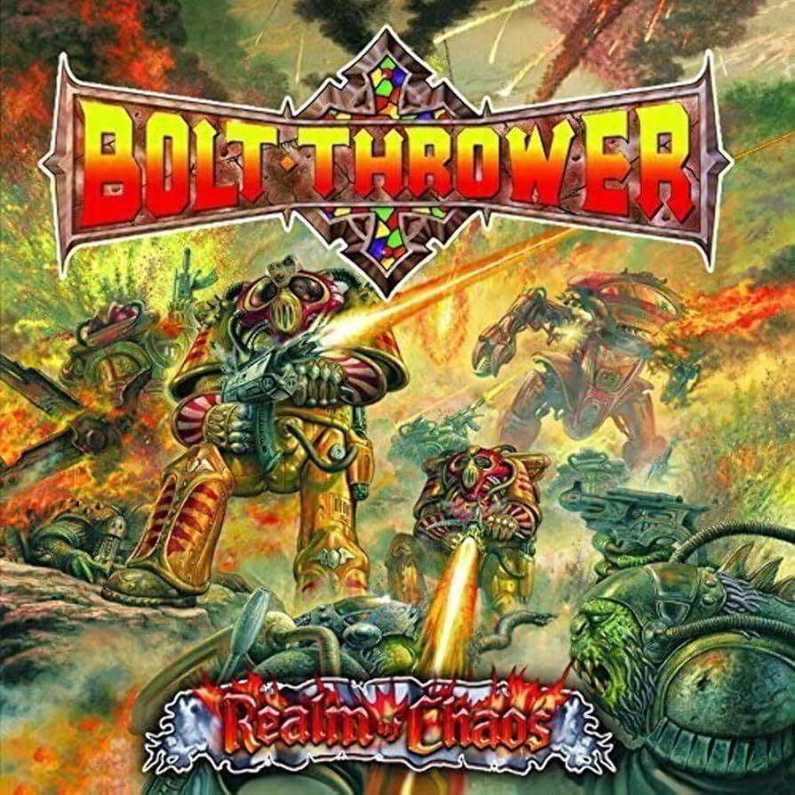Bolt Thrower – Realm Of Chaos