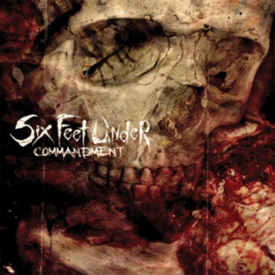 Six Feet Under – Commandment CD
