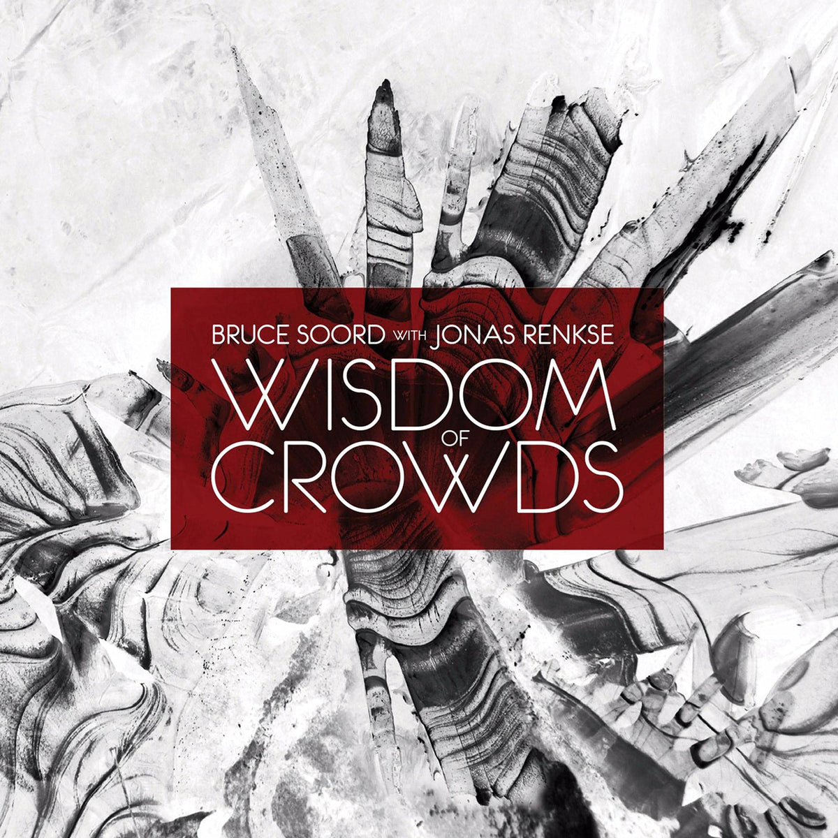 Bruce Soord With Jonas Renkse – Wisdom Of Crowds