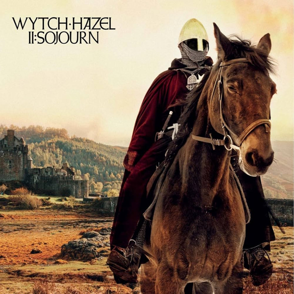 Wytch Hazel – II:Sojourn