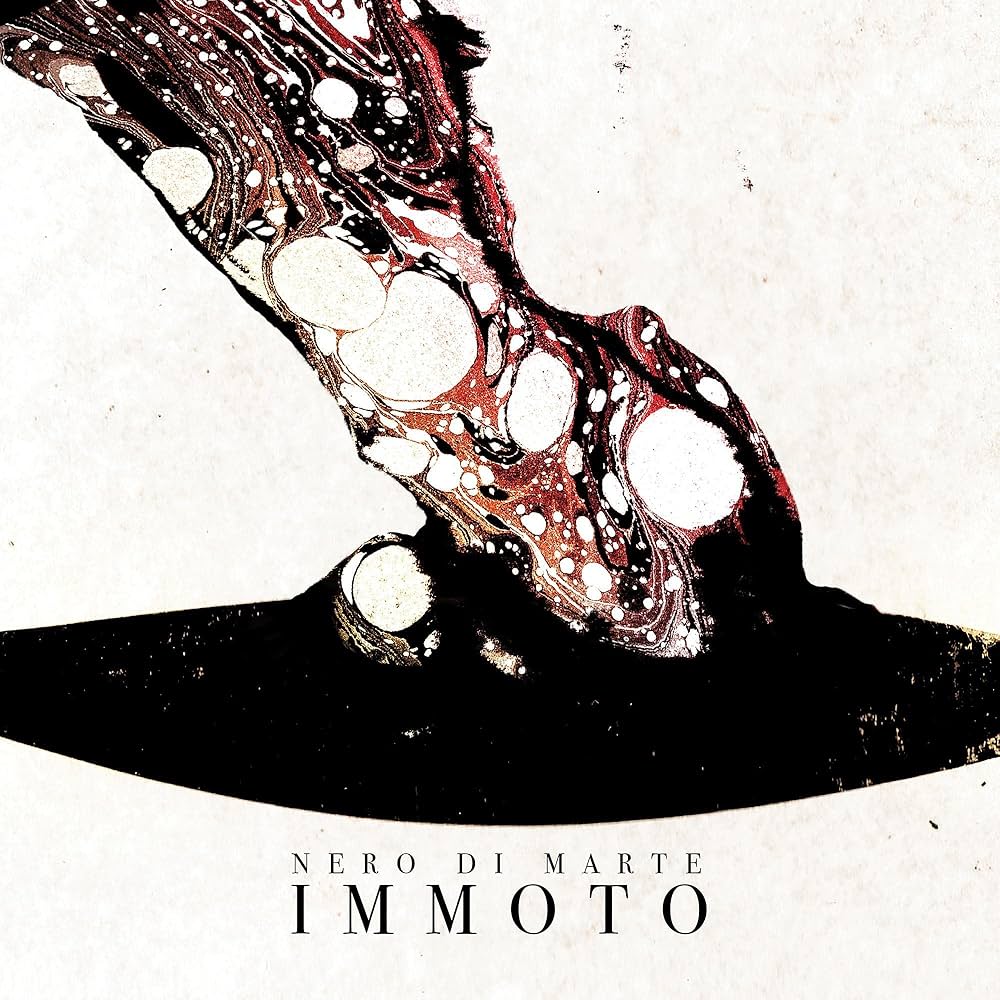 Nero Di Marte – Immoto