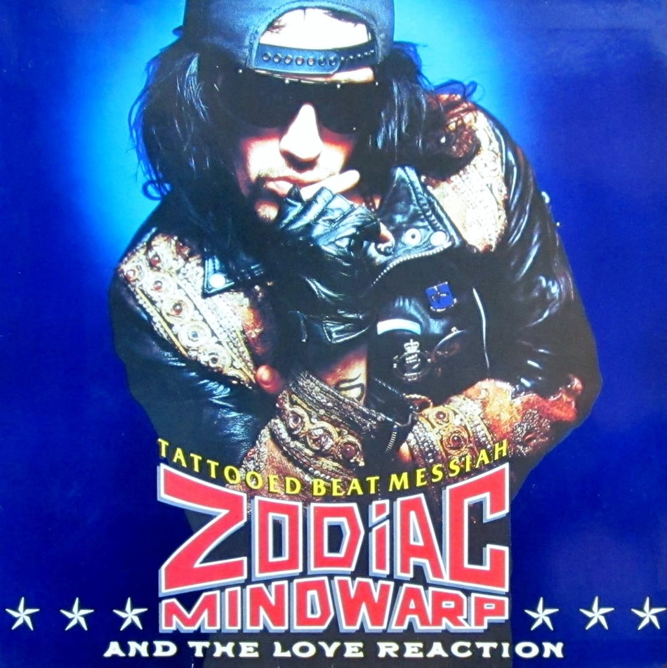 Zodiac Mindwarp And The Love Reaction – Tattooed Beat Messiah