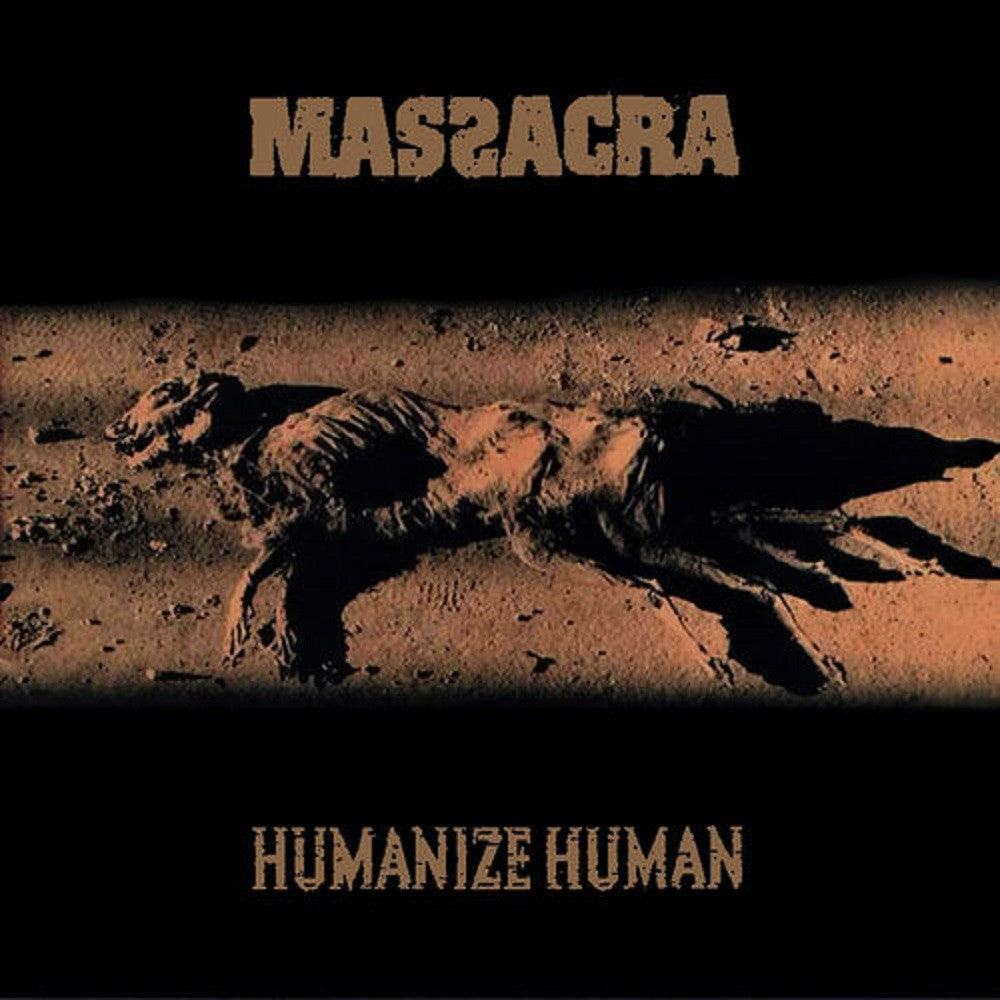 Massacra – Humanize Human CD