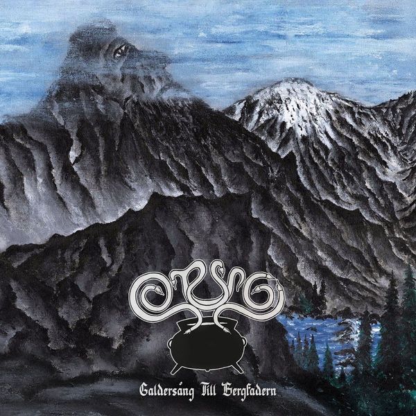 Otyg – Galdersång Till Bergfadern
