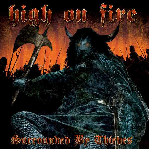 High On Fire : Surrounded By Thieves (Album)