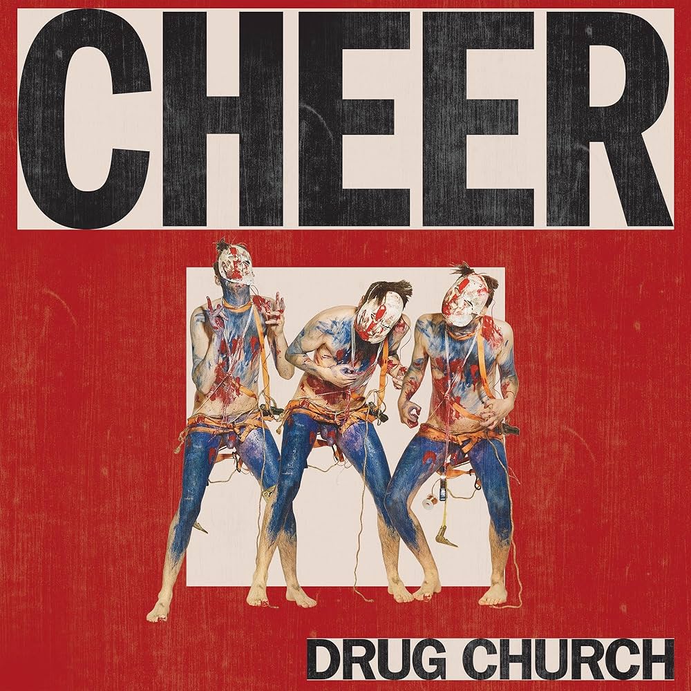 Drug Church – Cheer