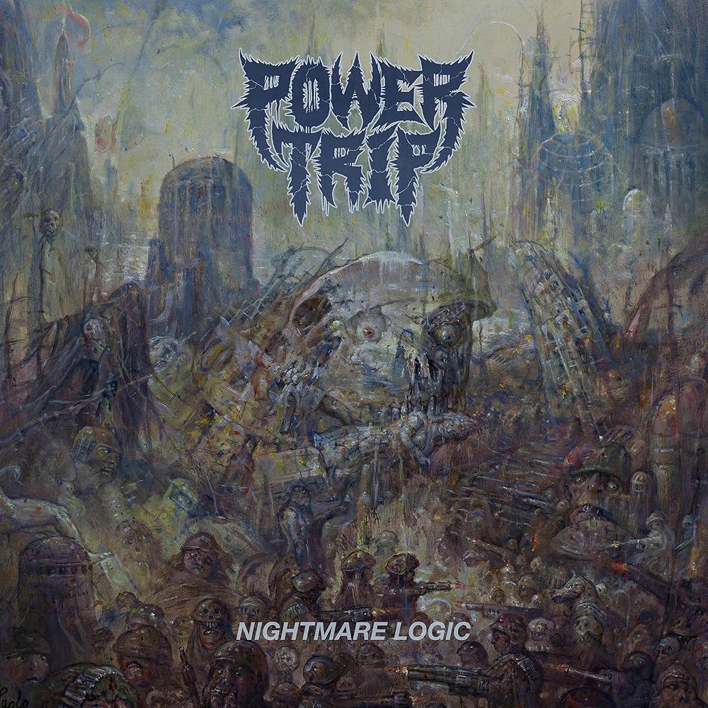 Power Trip  - Nightmare Logic