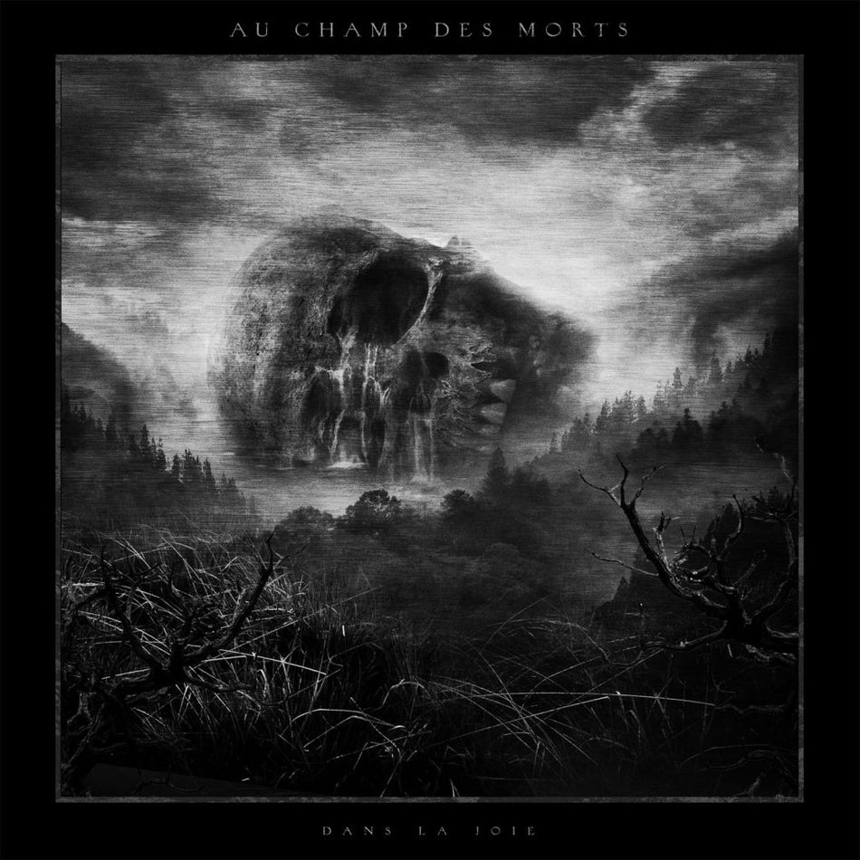 Au Champ Des Morts ‎– Dans La Joie